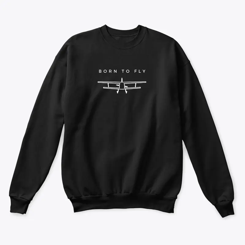 Born To Fly Sweatshirt