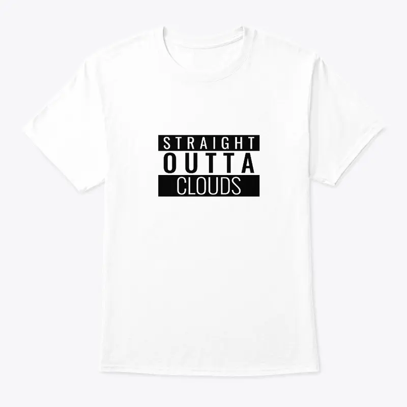 Straight Outta Clouds Tee